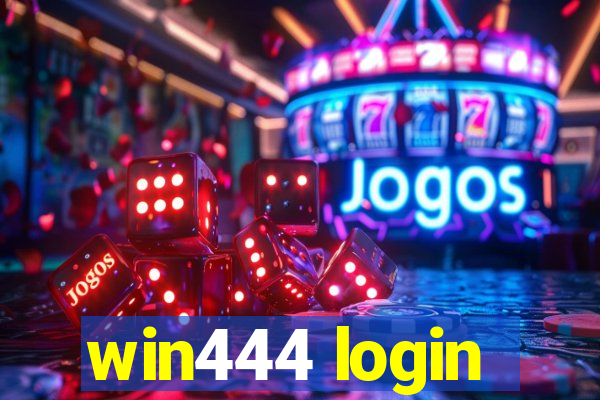 win444 login